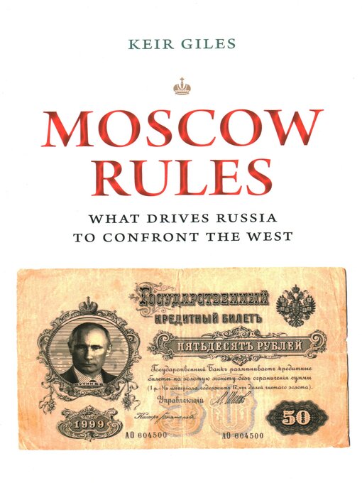 Title details for Moscow Rules by Keir Giles - Available